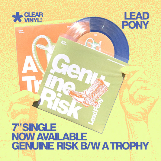 Lead Pony - 'Genuine Risk / A Trophy'  7"